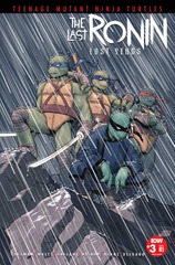 Teenage Mutant Ninja Turtles: The Last Ronin - The Lost Years #3 (Mature Readers) (Cover D - 25 Copy Incentive)